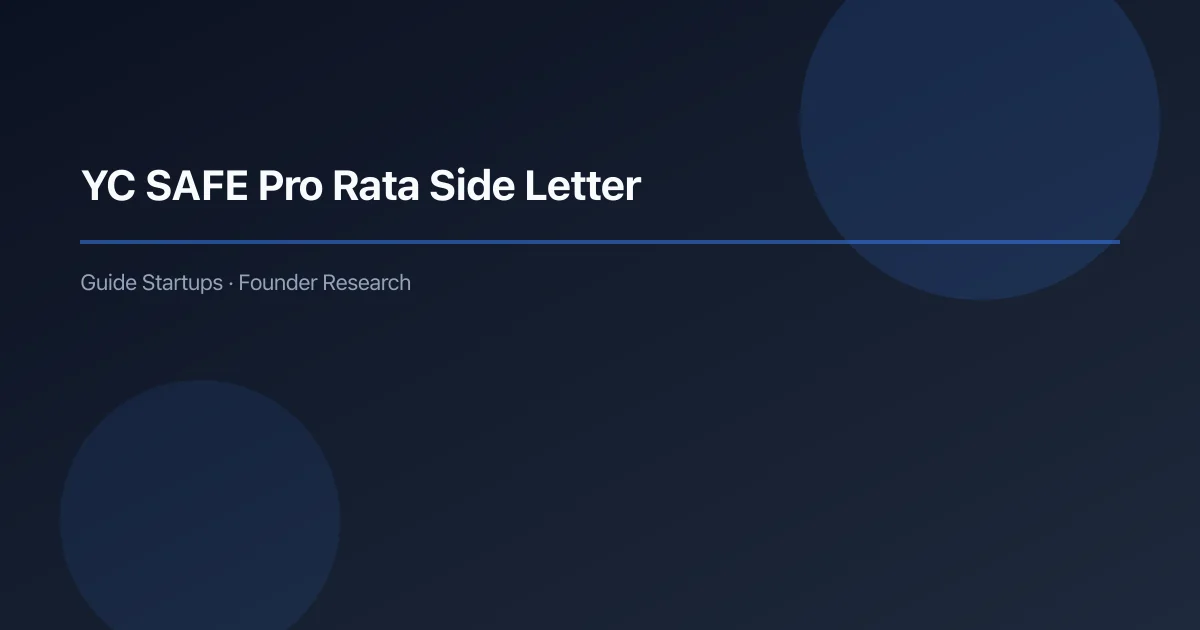 YC SAFE Pro Rata Side Letter: What Founders Should Know — article cover